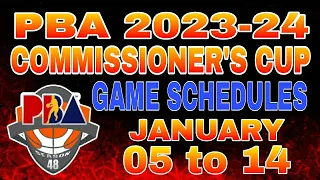 PBA Schedule - January 5 to January 14, 2024 PBA Commissioner's cup season 48