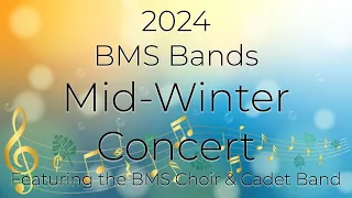 BMS Band & Choir Mid-Winter Concert 2024