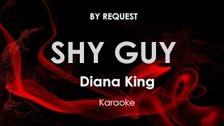 Shy Guy | Diana King karaoke