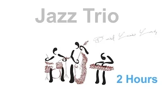 Jazz Trio: 'Parisian Summer' FULL ALBUM Jazz Trio (2 HOURS)