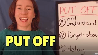 Learn Daily English Phrasal Verbs - PUT OFF