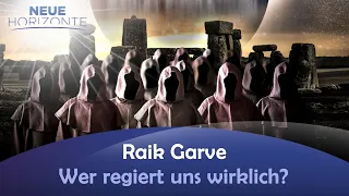 Wer regiert uns wirklich? - Raik Garve