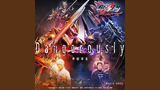 Dangerously （Vシネクスト「仮面ライダーギーツ...