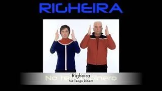 Righeira - No Tengo Dinero