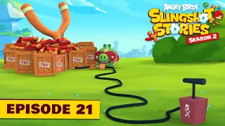 Angry Birds Slingshot Stories S2 | Slingshot Level 9000 Ep.21