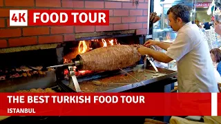 The Best Delicious Turkish Food Street Tour In Istanbul May2021 |4k UHD 60fps