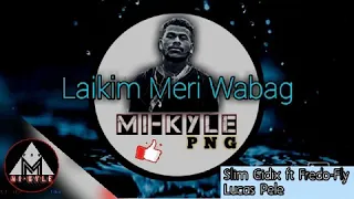 Slim Gidix ft Fredo-Fly X Lucas Pele - Laikim Meri Wabag (PNG Music videos 2020)