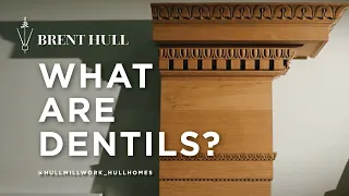 Understanding Dentils. Where they go? Dozens of options.