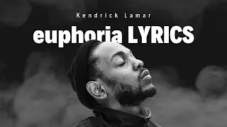 euphoria — Kendrick Lamar • Drake Diss Track [LYRICS]