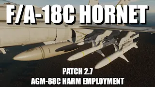 DCS WORLD 2.7 UPDATE - F/A-18C Hornet Beginner Series: AGM-88C HARM Employment #DCSworld #F18hornet