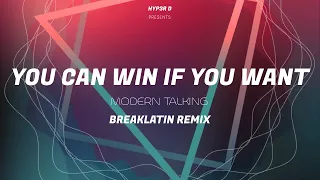 Best of Breaklatin Remix 2022 | You Can Win If You Want (Modern Talking ft. Hyp3r D)