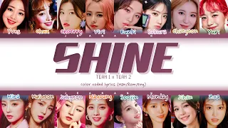 [Request #27] How would Team 1xTeam 2 sing 'SHINE' | Original by Kep1er | Jeanan_K