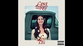 Lust for Life - Lana Del Rey SOLO VERSION (WITHOUT The Weeknd)
