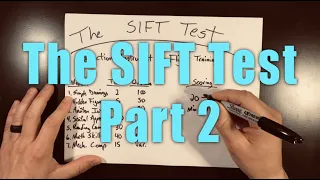 The SIFT Test - Part 2