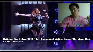 Britain's Got Talent 2019 The Champions Cristina Ramos The Show Most Go On - Reaction