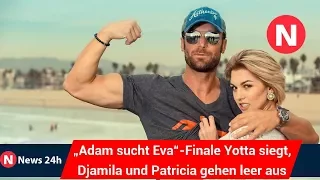 „Adam sucht Eva“-Finale Yotta siegt, Djamila und Patricia gehen leer aus - News 24h