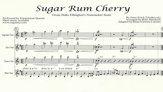 Sugar Rum Cherry for sax quartet, Einsteinium Quartet