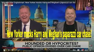 "You silly little Englishman" New Yorker mocks Harry and Meghan's paparazzi car chase! - Reaction