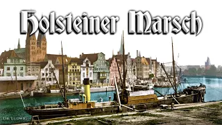 Holsteiner Marsch [German march]