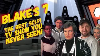 Blake's 7: Classic TV Review