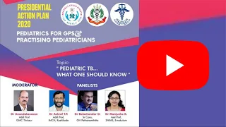 Pediatric TB....What one should Know /IAP Kerala PAP 2020/Pediatrics for GP's & Pediatricians..