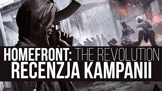 Homefront: The Revolution - recenzja sandboksowej kampanii [tvgry.pl]