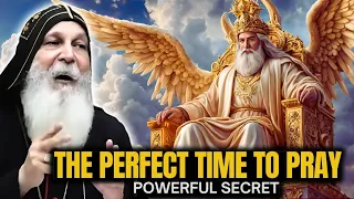 Mar Mari Emmanuel ❂ POWERFUL SECRET | The Perfect Time To Pray