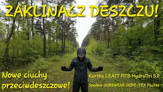 Koniec z deszczem | 2 dni testów | Kurtka LEATT MTB HydraDri 5.0 | Spodnie GOREWEAR GORE-TEX Paclite