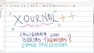 Xournal++ Como melhorar a qualidade do traço