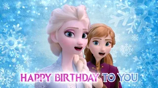 【Happy Birthday sing along video】Frozen Elsa & Anna