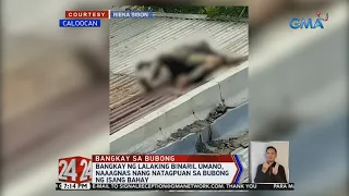 24 Oras: Bangkay ng lalaking binaril umano, naaagnas nang natagpuan sa bubong ng isang bahay