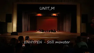 [19.05.24] ENHYPEN - Still Monster by UNIT_M