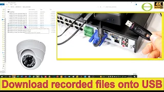 How to download recorded video files to USB on a Dahua NVR