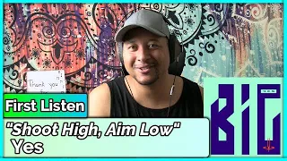 Yes- Shoot High, Aim Low REACTION & REVIEW