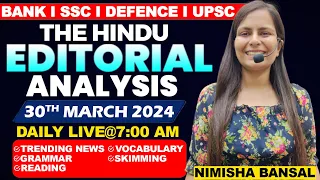 Editorial Analysis | 30th March ,2024 | Vocab, Grammar, Reading, Skimming | Nimisha Bansal