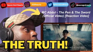 MC Abdul - The Pen & The Sword (Official Video) | REACTION