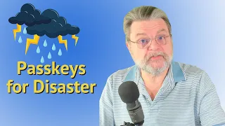 Passkeys And Disaster Planning