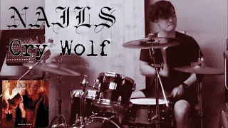 Nails - Cry Wolf 【DRUMCOVER】Tomohiro Uchigasaki