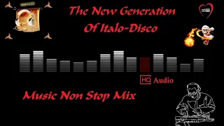 The New Generation Of Italo-Disco - Music Non Stop Mix (Mr73)