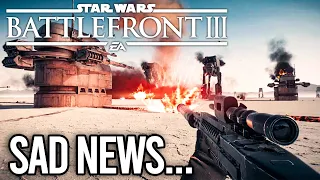 Star Wars Battlefront 3 Sad News REVEALED... 😢😢