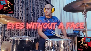 EYES WITHOUT A FACE - BILLY IDOL - DRUM COVER #music #billyidol #rock #drumcover #drums #bateria