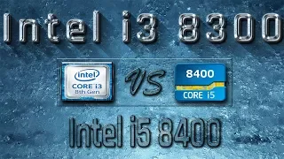 i3 8300 vs i5 8400 Benchmarks | Gaming Tests Review & Comparison