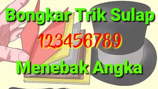 Bongkar Trik Sulap Menebak Angka Dalam Pikiran Bikin Terheran-heran