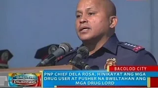 BP: PNP Chief Bato, hinikayat ang mga drug user at pusher na bweltahan ang mga drug lord