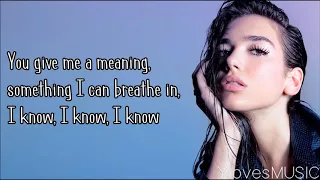 Dua Lipa - Homesick (Lyrics)