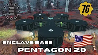 Fallout 76 Camp : Enclave Base - PENTAGON 2.0