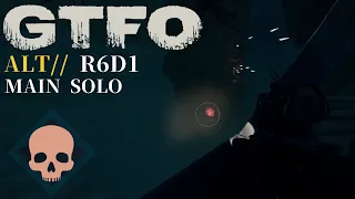 GTFO ALT://R6D1(Main) Solo "Nemesis"
