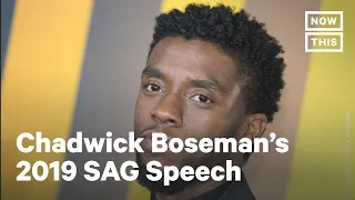Chadwick Boseman Gives Emotional ‘Black Panther’ SAG Awards Speech | NowThis