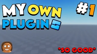 My Own Plugin In Roblox Studio !