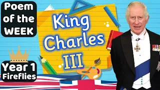 KING CHARLES III | POEM OF THE WEEK for kids 👑 Read by Miss Ellis #poemoftheweek #kingcharles